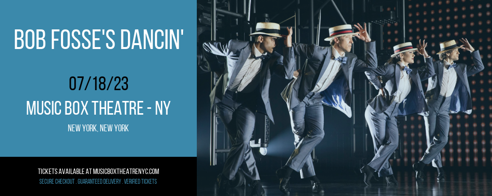 Bob Fosse's Dancin' [CANCELLED] at Music Box Theatre