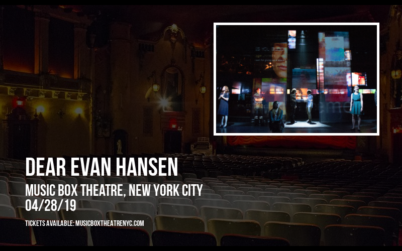 Dear Evan Hansen at Music Box Theatre tickets Dear Evan Hansen at Music Box Theatre
