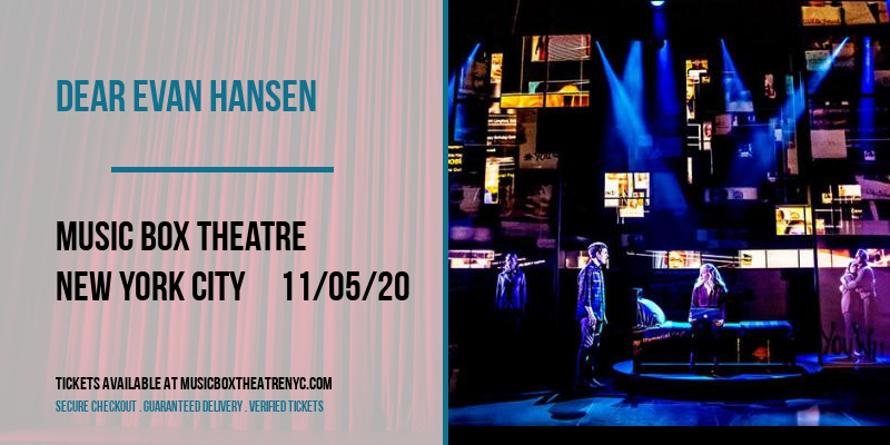 Dear Evan Hansen at Music Box Theatre tickets Dear Evan Hansen at Music Box Theatre
