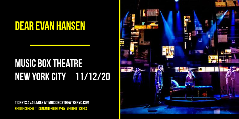 Dear Evan Hansen at Music Box Theatre tickets Dear Evan Hansen at Music Box Theatre