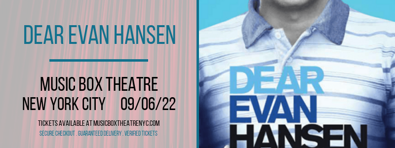 Dear Evan Hansen at Music Box Theatre tickets Dear Evan Hansen at Music Box Theatre
