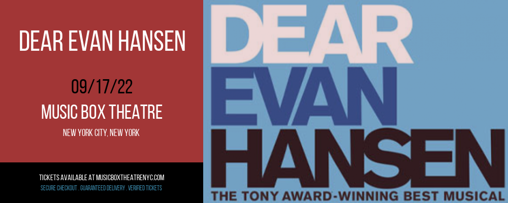 Dear Evan Hansen at Music Box Theatre tickets Dear Evan Hansen at Music Box Theatre